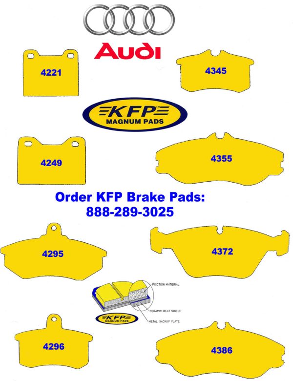 Audi brake pads ~ KFP4221 - KFP4249 - KFP4295 - KFP4296 - KFP4345 - KFP43455 - KFP4372 - KFP4386