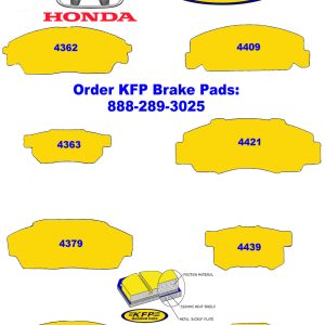 Honda Brake Pads ~ KFP4362 – KFP4363 – KFP4379 – KFP4404 – KFP4409 – KFP4421 – KFP4439 – KFP4453 – KFP4455 – KFP4479 – KFP4481 – KFP4538
